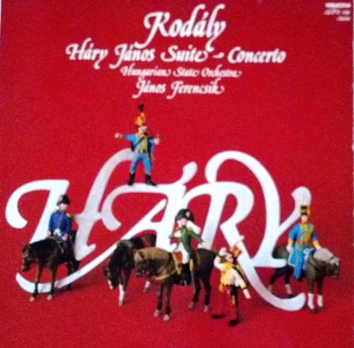 Hungaroton SLPX 12190 - Zoltán Kodály, Hungarian State Orchestra
