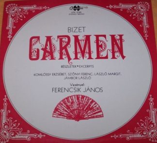 Qualiton SLPX 1269 - Georges Bizet, János Ferencsik, Erzsébet Ko