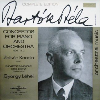 Hungaroton SLPX 11516 - Béla Bartók, Zoltán Kocsis, Budapest Sym