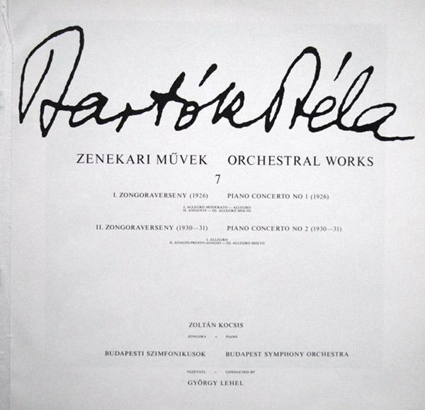Hungaroton SLPX 11516 - Béla Bartók, Zoltán Kocsis, Budapest Sym - Image 2