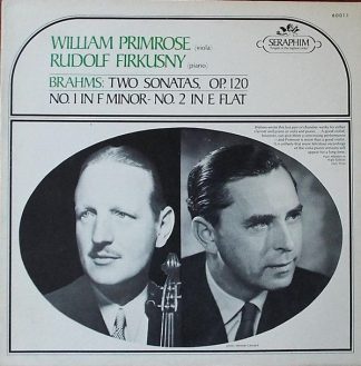 Seraphim 60011 - William Primrose, Rudolf Firkušný, Johannes Bra