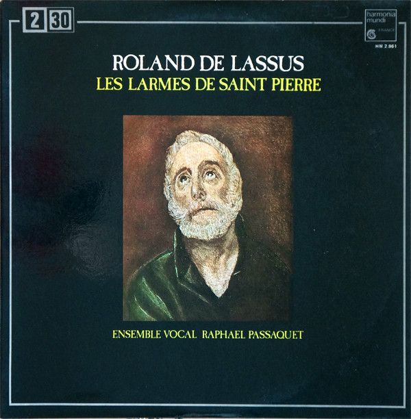 Harmonia Mundi HM 2.961 - Roland De Lassus, Ensemble Vocal Rapha