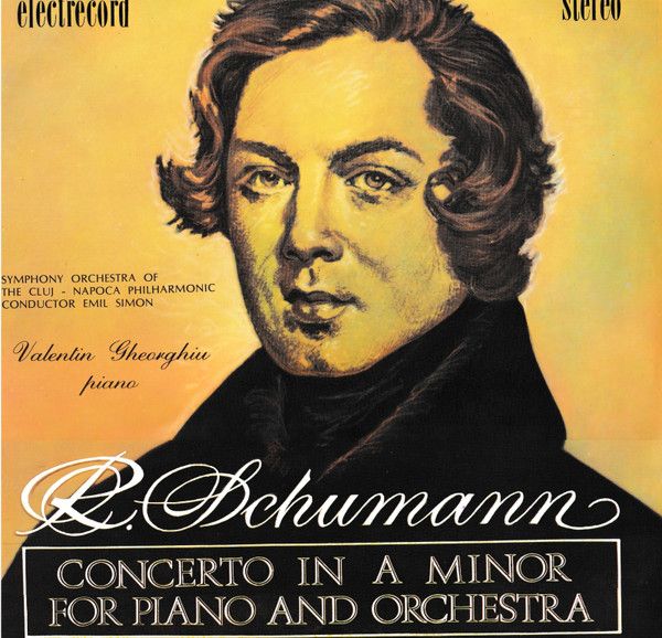 Electrecord ST-ECE 02951 - Robert Schumann, Orchestra Simfonică