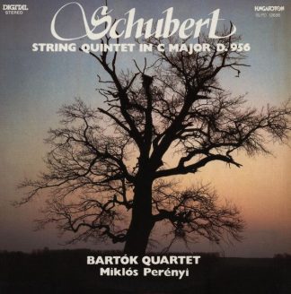 Hungaroton SLPD 12686 - Franz Schubert, Bartók Quartet, Miklós P