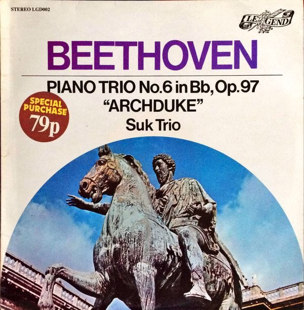 Legend LGD002 - Suk Trio - Beethoven: Piano Trio No. 6 In Bb, Op