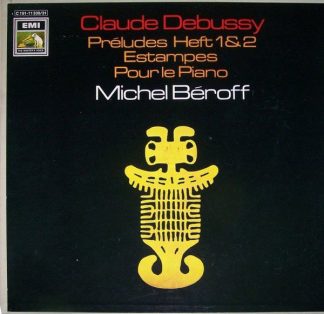 His Master's Voice 1C 157-11 330/31 - Claude Debussy, Michel Bér