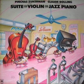 CBS 73 833 - Claude Bolling, Pinchas Zukerman - Suite For Violin