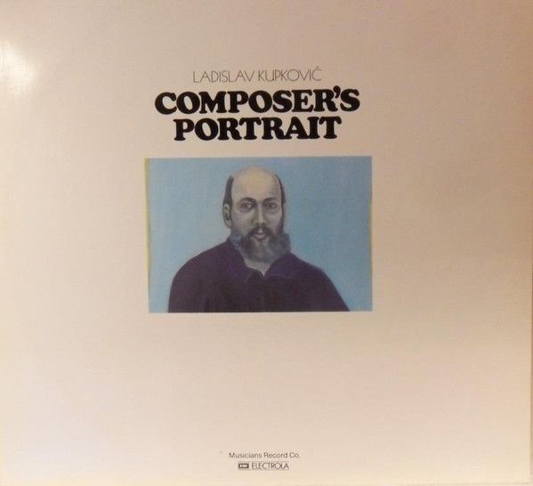 Musicians Record Co. 1C 066-45 424 - Ladislav Kupkovic - Compose