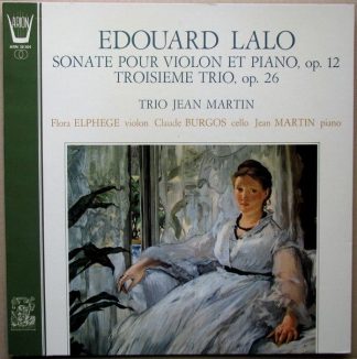 ARION ARN 38 304 - Édouard Lalo, Trio Jean Martin - Sonate Pour