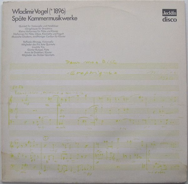 Jecklin-Disco 555 - Wladimir Vogel - Späte Kammermusikwerke