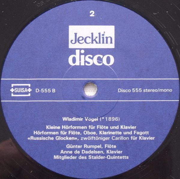 Jecklin-Disco 555 - Wladimir Vogel - Späte Kammermusikwerke - Image 4