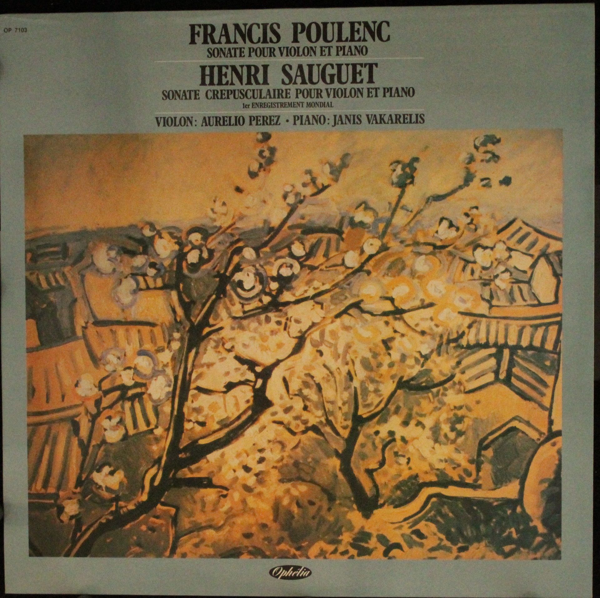 Ophélia (2) OP 7103 - Francis Poulenc, Henri Sauguet - Sonate Po