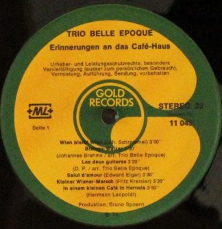 Gold Records 11 043 - Trio Belle Époque - Erinnerungen An Das Ca