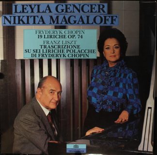 Arkadia NARK 101 - Frédéric Chopin, Franz Liszt, Leyla Gencer, N