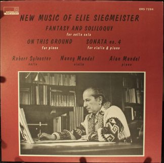Orion ORS 7284 - Elie Siegmeister - New Music Of Elie Siegmeiste