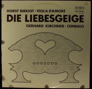 Octava OCT 8004 - Horst Birkigt, Gerhard Kirchner - Die Liebesge