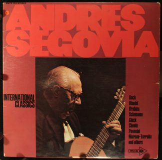 MCA Records MACS 2359 - Andrés Segovia - International Classics