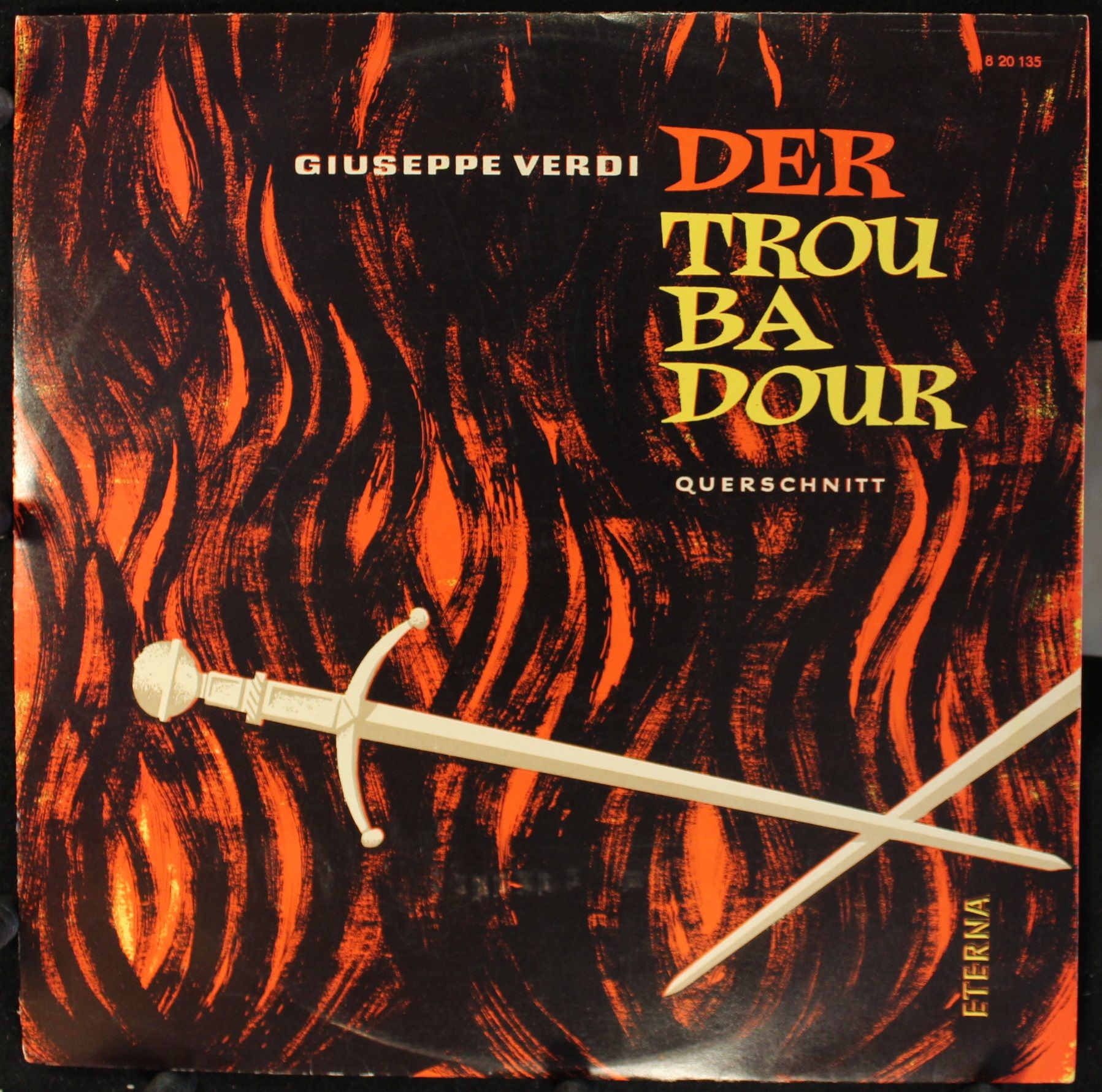 Eterna 8 20 135 - Giuseppe Verdi - Der Troubadour (Querschnitt)