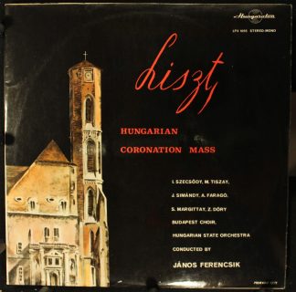 Hungaroton SLPX 1055 - Franz Liszt, Szecsődy Irén, Tiszay Magda,