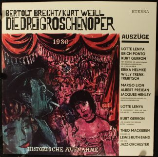 Eterna 8 25 440 - Bertolt Brecht, Kurt Weill - Die Dreigroscheno