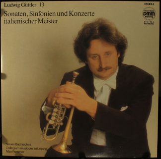 Eterna 7 25 118 - Ludwig Güttler - Sonaten, Sinfonien Und Konzer