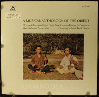 Bärenreiter-Musicaphon BM 30 L 2002 - Alain Daniélou - Cambodia
