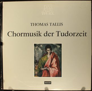 DECCA SAWD 9966-B - Thomas Tallis - Chormusik Der Tudorzeit