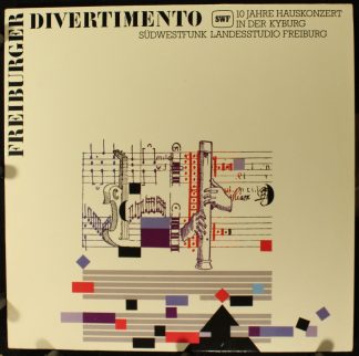 Südwestfunk SWF 117 - Various - Freiburger Divertimento. 10 Jahr