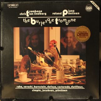 BIS LP-318 - Christian Lindberg, Roland Pöntinen - The Burlesque