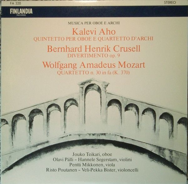 Finlandia Records FA 320 - Kalevi Aho, Bernhard Henrik Crusell,
