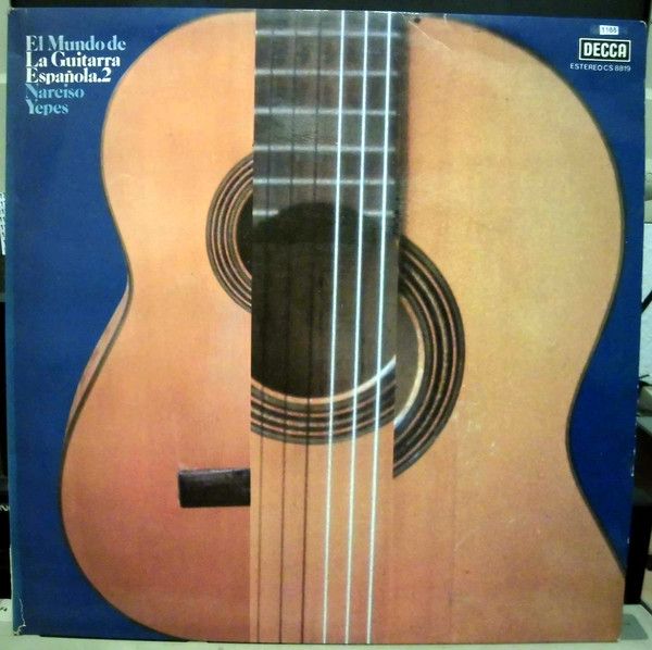 DECCA CS 8819 - Narciso Yepes - El Mundo De La Guitarra Española