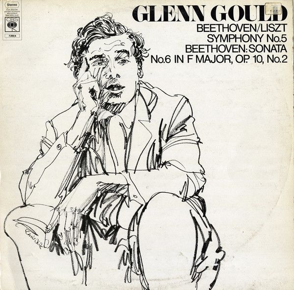 CBS S 72864 - Glenn Gould - Beethoven/Liszt: Symphony No.5, Beet