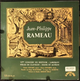 Le Chant Du Monde LD 8116 - Jean-Philippe Rameau, Claudine Colla