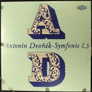 Supraphon SV 8010 - Antonín Dvořák - Symfonie č. 3 Es-Dur