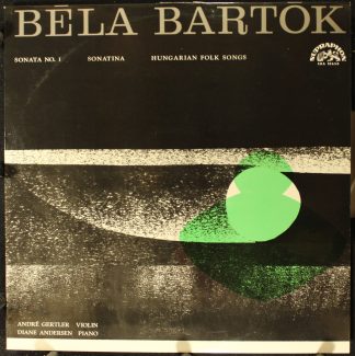 Supraphon SUA 10650 - Béla Bartók, André Gertler, Diane Andersen