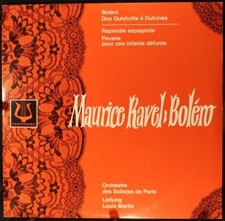 Christophorus SFGLP 77911 - Maurice Ravel, Orchestre Des Soliste