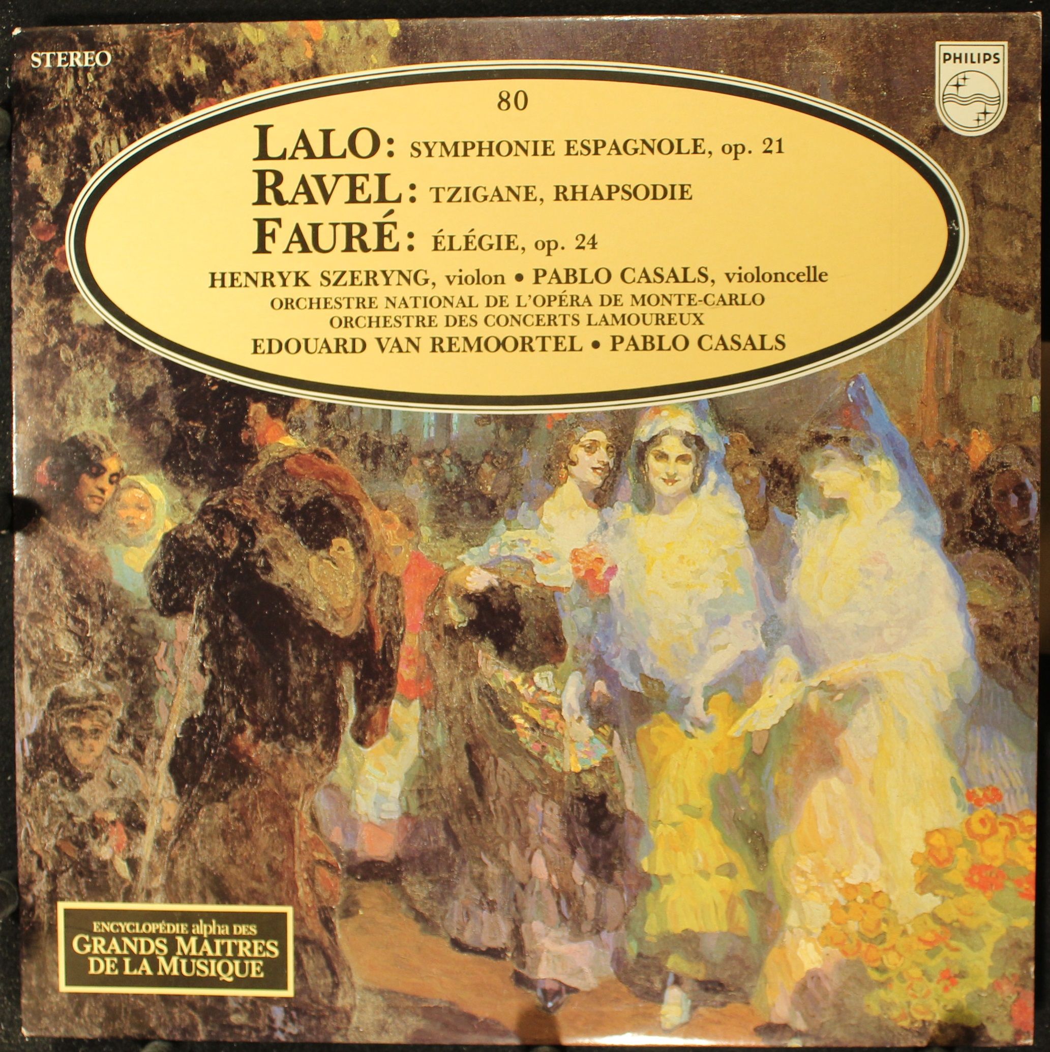 Philips 6851 119 - Édouard Lalo, Maurice Ravel, Gabriel Fauré, H