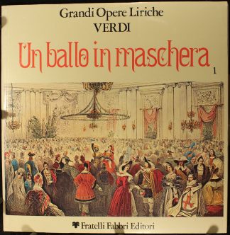 Fratelli Fabbri Editori FFE 268227 - Giuseppe Verdi - Un Ballo I