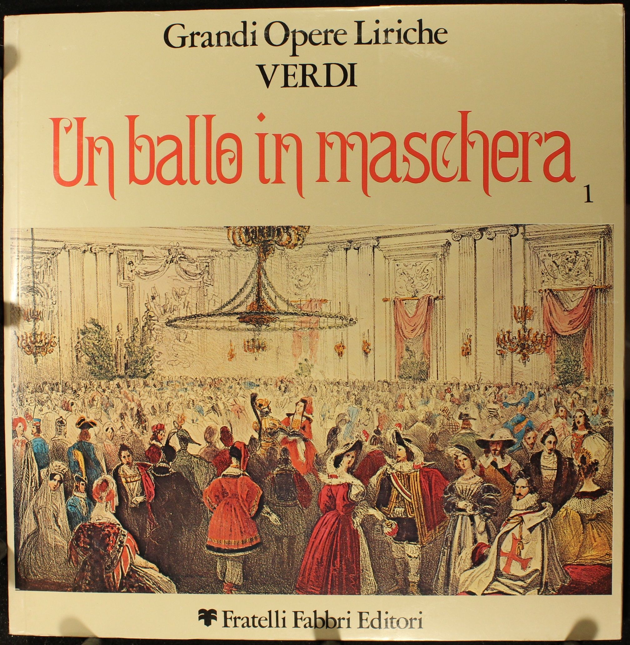 Fratelli Fabbri Editori FFE 268227 - Giuseppe Verdi - Un Ballo I