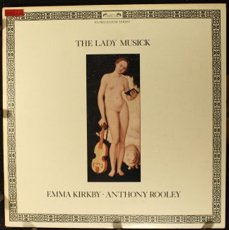 L'Oiseau-Lyre DSLO 559 - Emma Kirkby, Anthony Rooley - The Lady