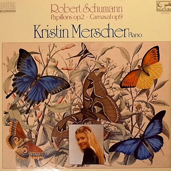 Eurodisc 202 560-366 - Robert Schumann, Kristin Merscher - Papil