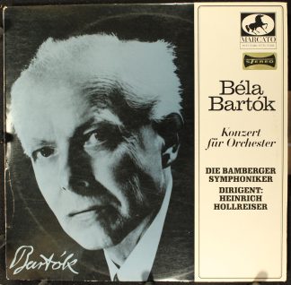 Marcato 73 482 - Béla Bartók, Bamberger Symphoniker, Heinrich Ho