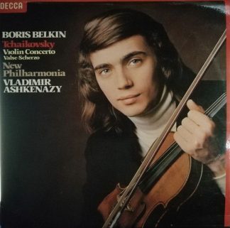 DECCA SXL 6854 - Pyotr Ilyich Tchaikovsky, Boris Belkin, New Phi
