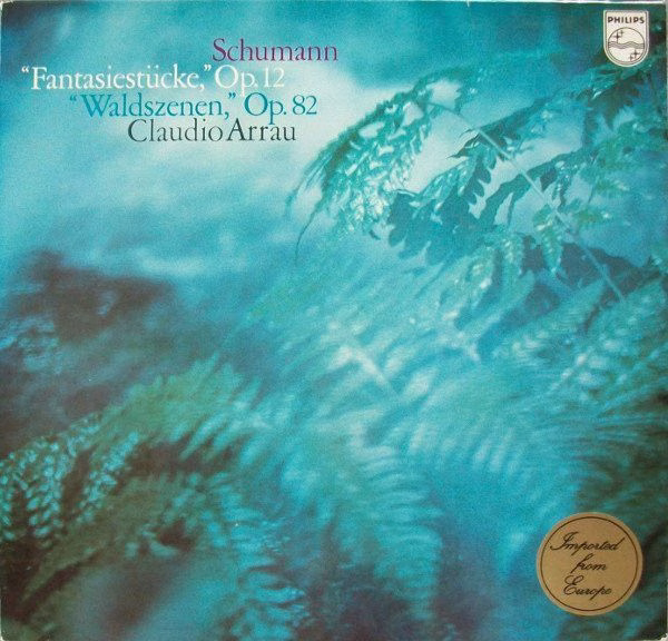 Philips 6500 423 - Robert Schumann, Claudio Arrau - "Fantasiestü