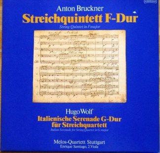 Intercord INT 160.806 - Anton Bruckner, Hugo Wolf, Melos Quartet