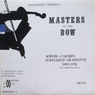 Masters of the Bow MB 1031 - Sophie-Carmen Eckhardt-Gramatté - T