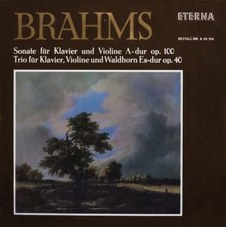 Eterna 8 20 516 - Johannes Brahms - Sonate Für Klavier Und Violi
