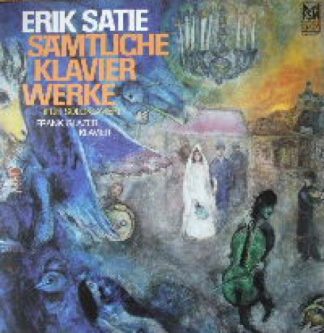 FSM FSM 93 005 - Erik Satie, Frank Glazer - Sämtliche Klavierwer
