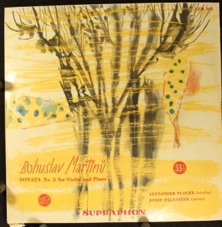 Supraphon LPM 301 - Bohuslav Martinů, Alexandr Plocek, Josef Pál