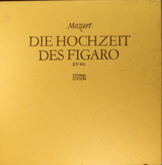 Eterna 8 25 498-500 - Wolfgang Amadeus Mozart - Die Hochzeit Des